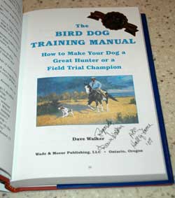 Personally signed hard copy - The Bird Dog Training Manual, Dave Walker